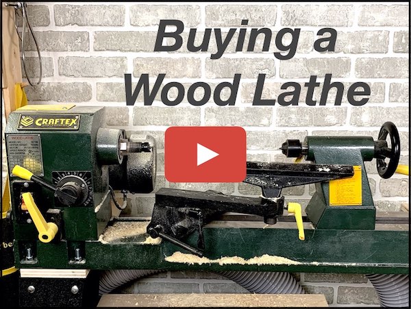 How to buy a wood lathe YouTube video